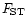 $F_{{\rm ST}}$